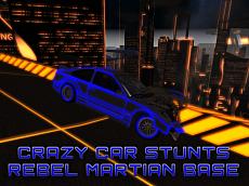 Crazy Car Stunts On The Rebel Martian Base