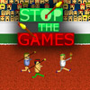 Stop the Games